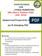 For Agricultural Marketing: (Ma. Eden S. Piadozo, PHD) Cem - Uplb