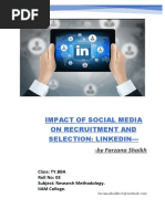 Impact of Social Media On Recruitment and Selection Process in An Organization.