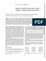 Recovery of Cognitive Function Soon After Stroke: A Study of Visual Neglect, Attention Span and Verbal Recall