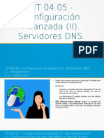UT 04.05. - Configuracion Avanzada (II) - Servidores DNS