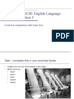 Spotlight On GCSE English Language Paper 1, Question 5: Created in Conjunction With Jonny Kay