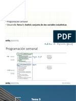 Agenda: - Programación Semanal - Desarrollo Tema 3. Análisis Conjunto de Dos Variables Estadísticas