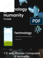 When Technology and Humanity Cross