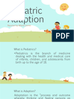 Pediatric Adaption Report
