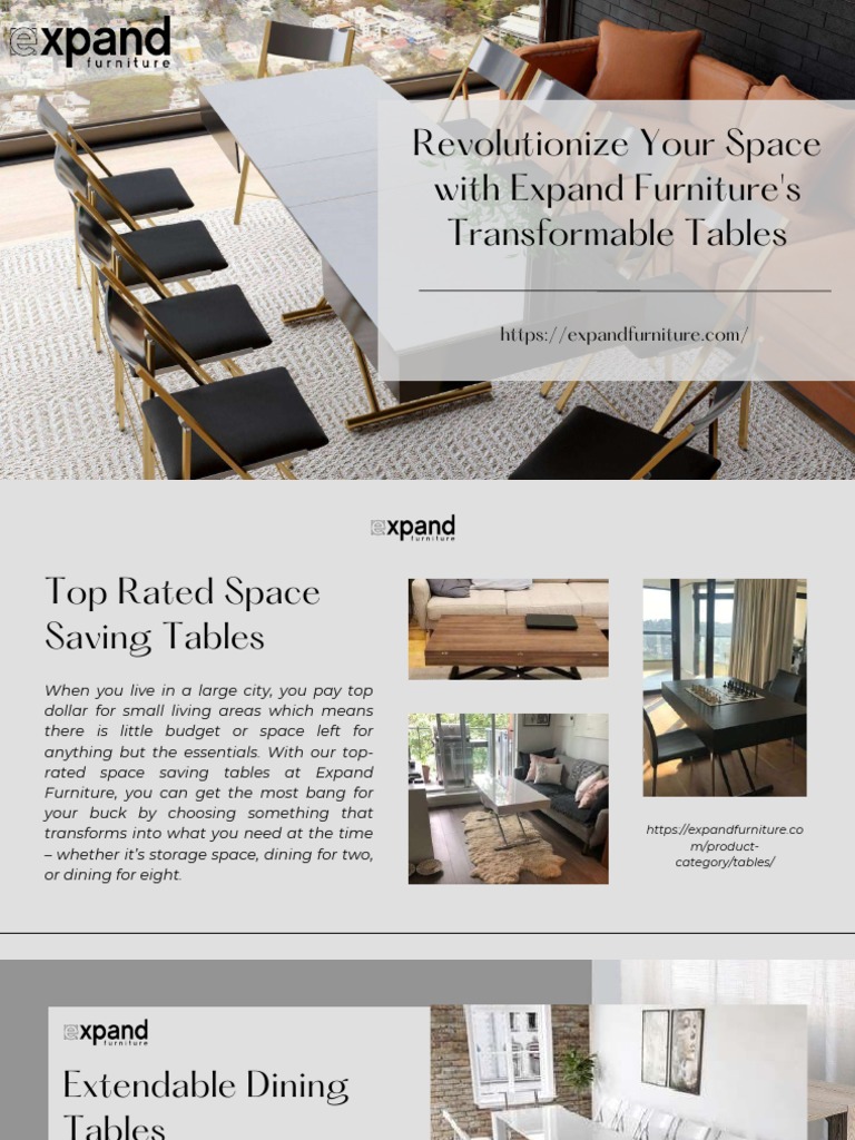 Revolutionize Your Space With Expand Furniture S Transformable Tables