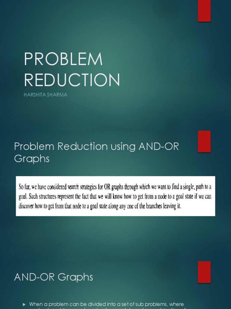 Problem Reduction with AND-OR Graphs | PDF | Theoretical Computer ...