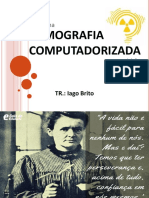 Tomografia Computadorizada: Disciplina