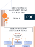 Obligaciones Con Prestación de Dar Prof. Roger Vidal: Tema 3