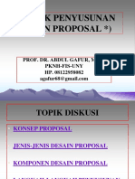 Teknik Penyusunan Disain Proposal ) : Prof. Dr. Abdul Gafur, M.Sc. Pknh-Fis-Uny HP. 08122958082