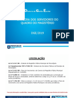 D D E E: Carreira Dos Servidores Do Carreira Dos Servidores Do Quadro Do Magistério Quadro Do Magistério DGE/2019