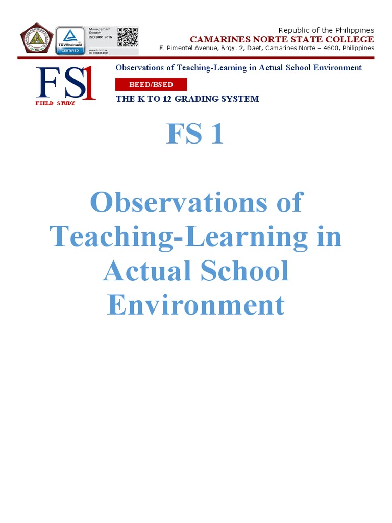 FS1 Observations of Teaching-Learning in Actual School Environment ...