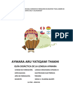 Aymara Aru Yatiqawi Thakhi: Guía Didáctica de La Lengua Aymara