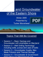 Geology and Groundwater of The Eastern Shore: Winter 2005 Presented by Tucker Moorshead