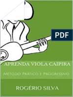 Aprenda Viola Caipira_ Método Prático e Progressivo 