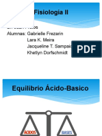 Fisiología II: Dr. Juan Frutos Alumnas: Gabrielle Frezarin Lara K. Meira Jacqueline T. Sampaio Khetlyn Dorfschmidt