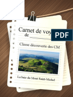 Carnet de Voyage: Classe Découverte Des CM