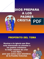 Dios Prepara A Los Padres Cristianos