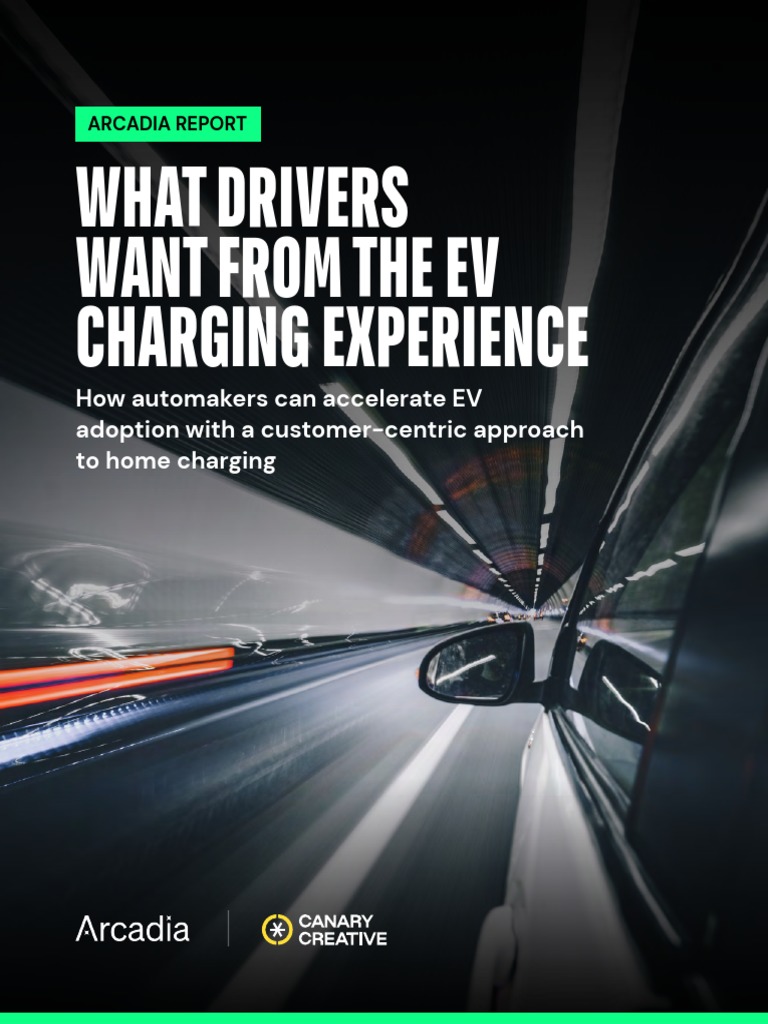 Arcadia Customer Centric EV Report PDF Electric Vehicle