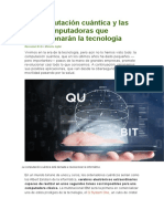 La Computación Cuántica y Las Supercomputadoras Que Revolucionarán La Tecnología