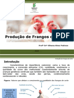 Produção de Frangos de Corte: Prof DR Silvana Alves Pedrozo
