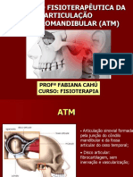 Avaliação Fisioterapêutica Da Articulação Têmporomandibular (Atm)