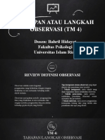 Tahapan Atau Langkah Observasi (TM 4) : Dosen: Bahril Hidayat Fakultas Psikologi Universitas Islam Riau