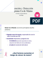 Prevención y Detección Temprana Ca de Mama: Dr. Raul A Verano Moreno Oncólogo