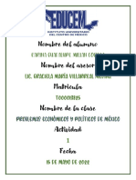 1.PROBLEMAS ECONÓMICOS Y POLÍTICOS DE MÉXICO Karina Milian