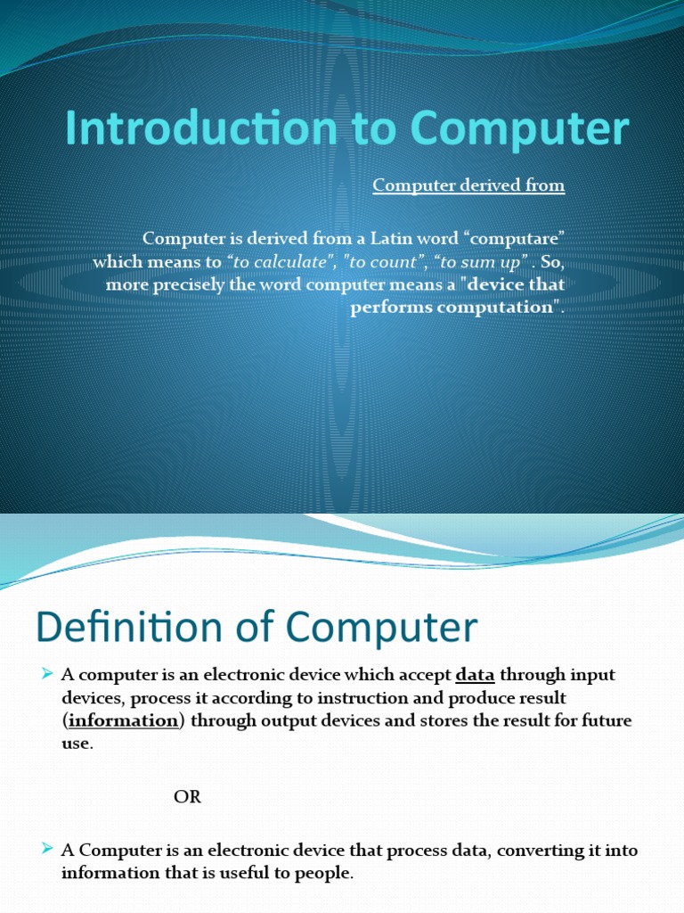 An InDepth Exploration of Computer Fundamentals From Definitions and
