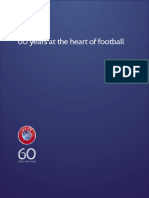 Uefa 60 Years at The Heart of Football