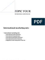 Topic Four: International Marketing Mix