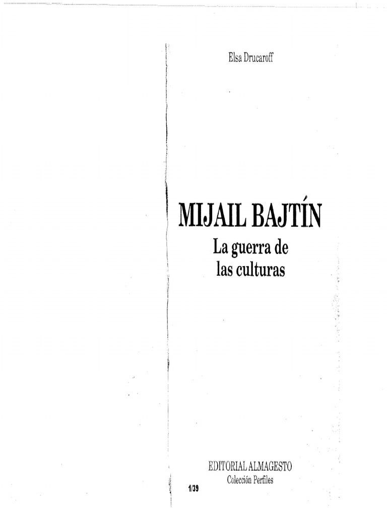 1.drucaroff. Mijail Bajtín. La Guerra de Las Culturas | PDF | Autor ...