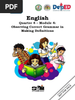 English: Quarter 4 - Module 4: Observing Correct Grammar in Making Definitions