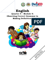 English: Quarter 4 - Module 4: Observing Correct Grammar in Making Definitions