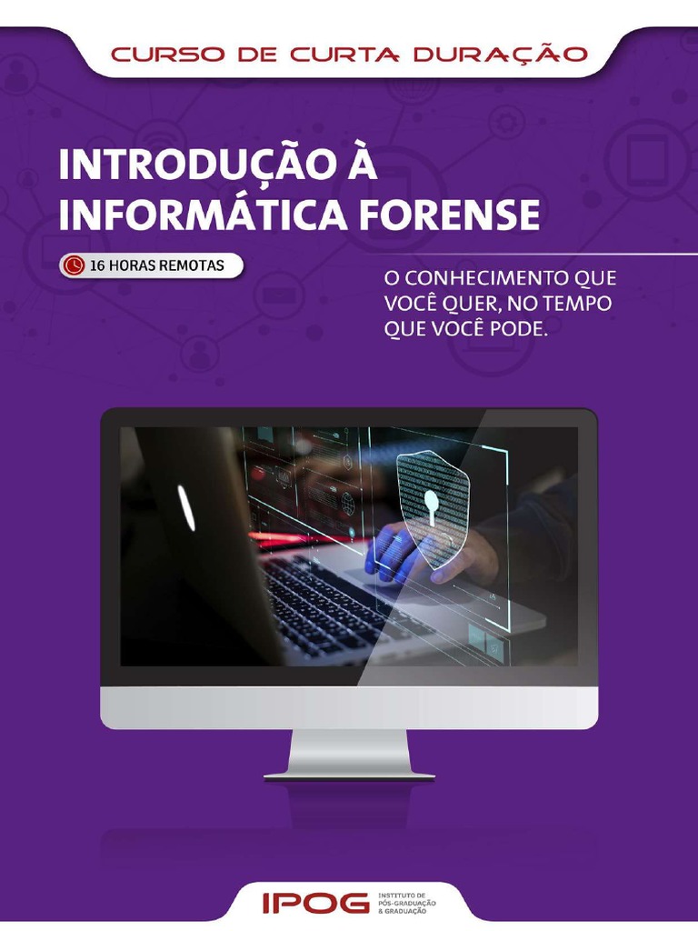 Curso de Informática Forense IPOG | PDF | Computação Forense | Informática