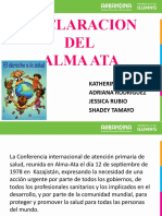Declaracion DEL Alma Ata: Katherin Martin Adriana Rodriguez Jessica Rubio Shadey Tamayo