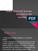 When Materials Become Harmful To The Environment