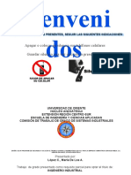 Bienveni Dos: Apagar o Colocar en Silencio Sus Teléfonos Celulares Guardar Silencio Una Vez Iniciada La Presentación