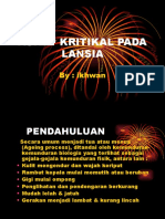 Askep Kritikal Pada Lansia: By: Ikhwan