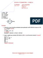 Caderno Do 1º Trimestre - 2 Ano A: Juros Simples J C - I - T Juros Compostos M C + J J M - C M C (I + 1)