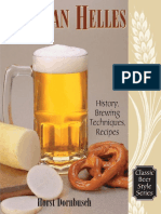 Classic Beer Style Series #17 - Bavarian Helles - History, Brewing Techniques, Recipes - by Horst Dornbusch (2000)