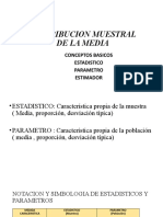 Distribucion Muestral de La Media: Conceptos Basicos Estadistico Parametro Estimador