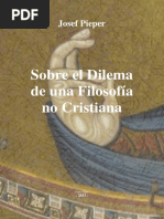 Josef Pieper Sobre El Dilema de Una Filosofia No Cristiana