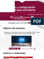 Diseño Y Configuración de Ipv6 para Servidores: Ing. Salvador Alcides Franco