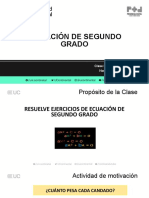 Ecuación de Segundo Grado: Clase #11 - Sesión 03 Nombre Del Docente