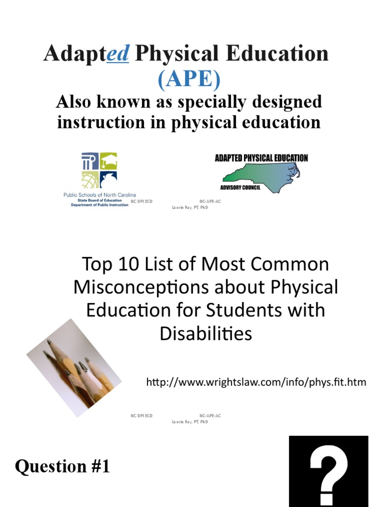 Adapt physical education also known as specially designed instruction