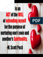 Love is an act of will to nurture spirituality