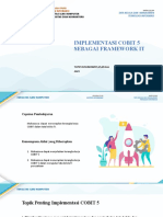 Implementasi Cobit 5 Sebagai Framework It: Tata Kelola Dan Manajemen Teknologi Informasi