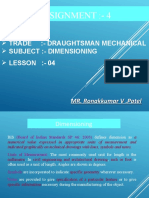 Assignment:-4: Trade: - Draughtsman Mechanical Subject: - Dimensioning Lesson: - 04