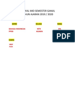 Jadwal Mid Semester Ganjil TAHUN AJARAN 2019 / 2020: Senin Selasa Rabu